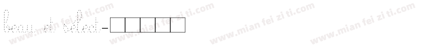 beau et sélect字体转换